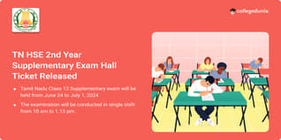 TN HSE 2nd Year Supplementary Exam Hall Ticket Released; Check Direct Link Here